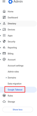 Google Workspace admin menu with Account item opened and Google takeout one hoghtlighted
